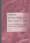 Chinese Immigration and Australian Politics cover
