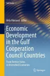 Economic Development in the Gulf Cooperation Council Countries cover