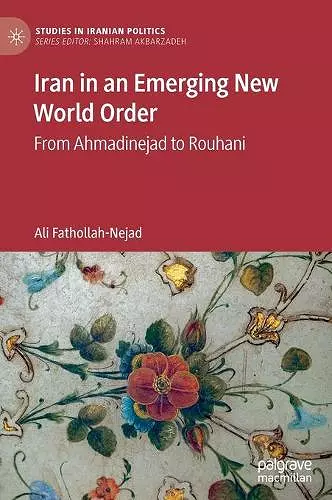 Iran in an Emerging New World Order cover