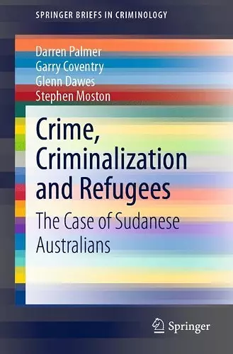 Crime, Criminalization and Refugees cover