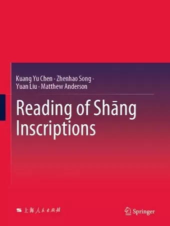 Reading of Shāng Inscriptions cover