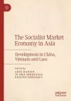 The Socialist Market Economy in Asia cover