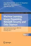 Machine Learning, Image Processing, Network Security and Data Sciences cover