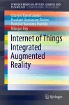 Internet of Things Integrated Augmented Reality cover