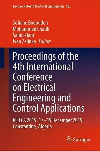 Proceedings of the 4th International Conference on Electrical Engineering and Control Applications cover