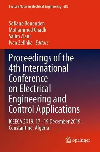 Proceedings of the 4th International Conference on Electrical Engineering and Control Applications cover