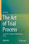 The Art of Trial Process cover