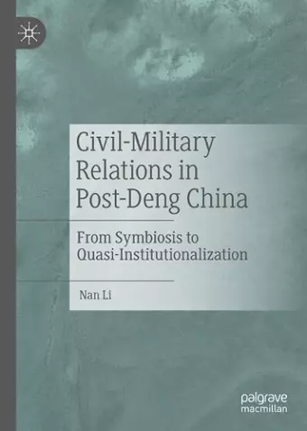 Civil-Military Relations in Post-Deng China cover