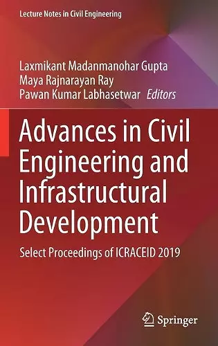 Advances in Civil Engineering and Infrastructural Development cover