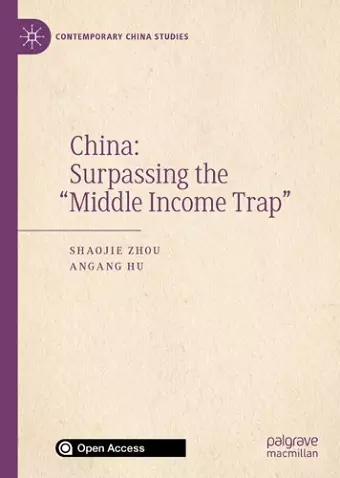 China: Surpassing the “Middle Income Trap” cover