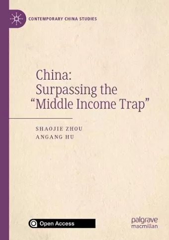 China: Surpassing the “Middle Income Trap” cover