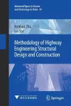 Methodology of Highway Engineering Structural Design and Construction cover