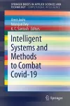 Intelligent Systems and Methods to Combat Covid-19 cover