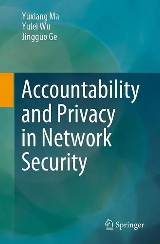 Accountability and Privacy in Network Security cover