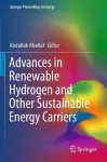 Advances in Renewable Hydrogen and Other Sustainable Energy Carriers cover