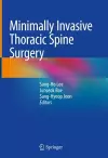 Minimally Invasive Thoracic Spine Surgery cover