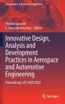 Innovative Design, Analysis and Development Practices in Aerospace and Automotive Engineering cover