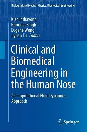 Clinical and Biomedical Engineering in the Human Nose cover