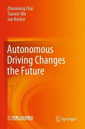 Autonomous Driving Changes the Future cover