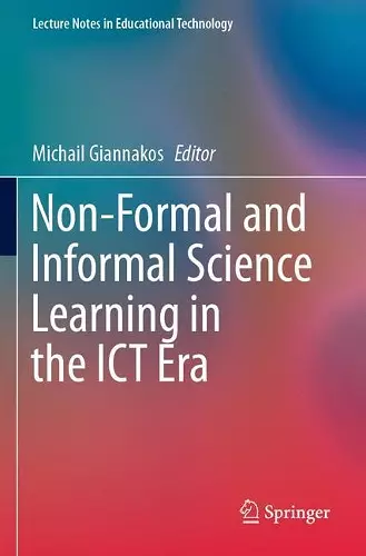 Non-Formal and Informal Science Learning in the ICT Era cover