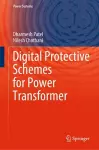 Digital Protective Schemes for Power Transformer cover