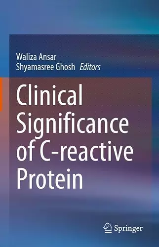 Clinical Significance of C-reactive Protein cover