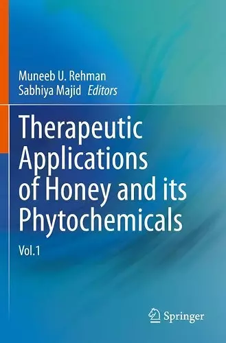 Therapeutic Applications of Honey and its Phytochemicals cover