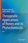 Therapeutic Applications of Honey and its Phytochemicals cover