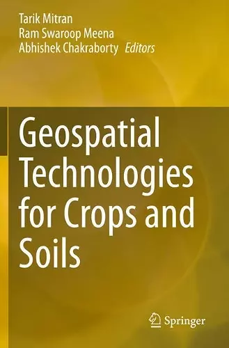 Geospatial Technologies for Crops and Soils cover