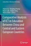 Comparative Analysis of ICT in Education Between China and Central and Eastern European Countries cover