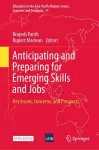 Anticipating and Preparing for Emerging Skills and Jobs cover