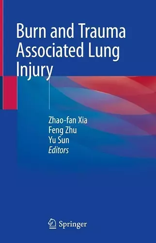 Burn and Trauma Associated Lung Injury cover