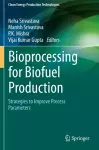 Bioprocessing for Biofuel Production cover