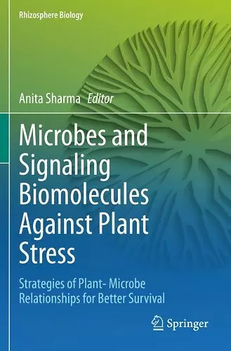 Microbes and Signaling Biomolecules Against Plant Stress cover