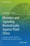 Microbes and Signaling Biomolecules Against Plant Stress cover