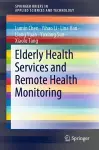 Elderly Health Services and Remote Health Monitoring cover