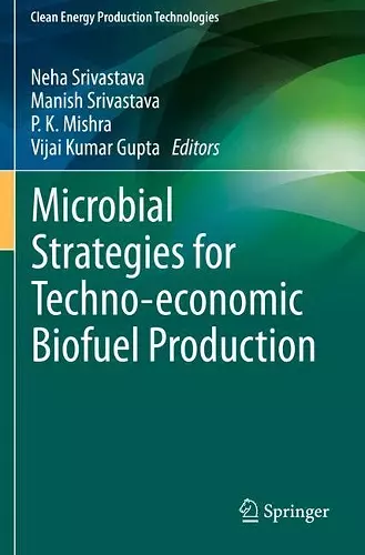 Microbial Strategies for Techno-economic Biofuel Production cover