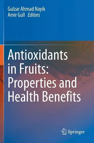 Antioxidants in Fruits: Properties and Health Benefits cover