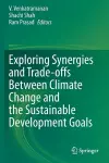 Exploring Synergies and Trade-offs between Climate Change and the Sustainable Development Goals cover