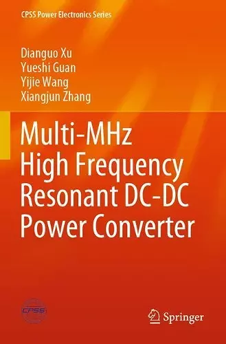 Multi-MHz High Frequency Resonant DC-DC Power Converter cover