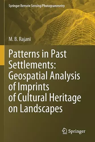 Patterns in Past Settlements: Geospatial Analysis of Imprints of Cultural Heritage on Landscapes cover