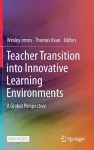 Teacher Transition into Innovative Learning Environments cover