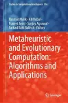 Metaheuristic and Evolutionary Computation: Algorithms and Applications cover
