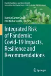 Integrated Risk of Pandemic: Covid-19 Impacts, Resilience and Recommendations cover
