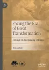 Facing the Era of Great Transformation cover