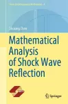 Mathematical Analysis of Shock Wave Reflection cover