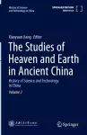 The Studies of Heaven and Earth in Ancient China cover