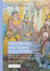 Global History with Chinese Characteristics cover
