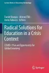 Radical Solutions for Education in a Crisis Context cover