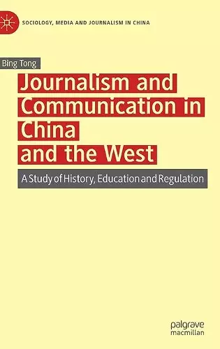 Journalism and Communication in China and the West cover